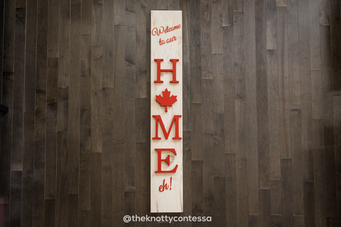 Canada Eh! Outdoor Interchangeable "O" Welcome to our Home Sign