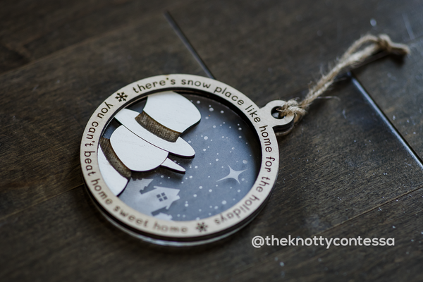Christmas Ornament - Snow Place Like Home