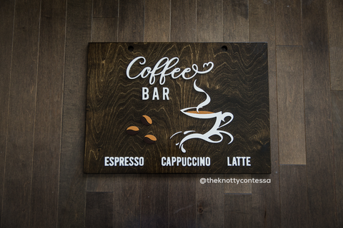 Coffee Bar Sign - Espresso Cappuccino Latte