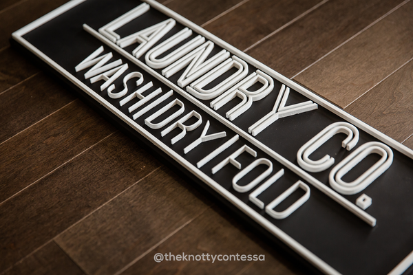 Laundry Co. Wash Dry Fold Sign